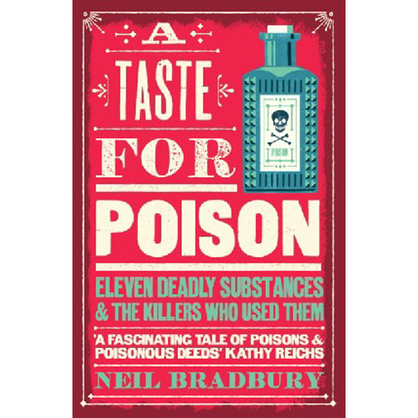 

Taste for poison / Bradbury Neil