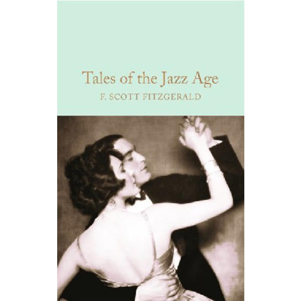

Tales of the Jazz Age / Francis Scott Fitzgerald