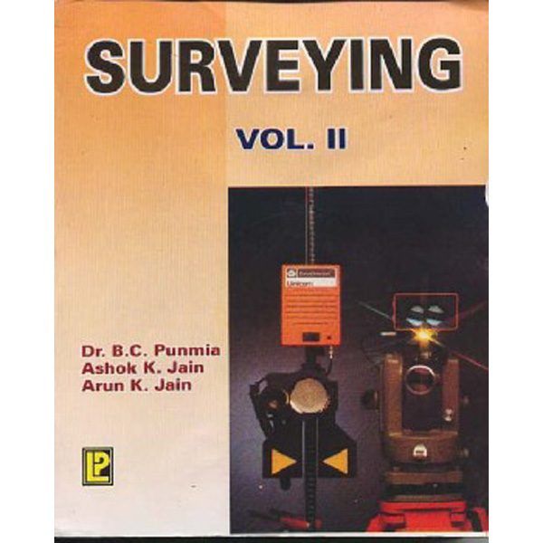 

Surveying Vol.II / B.C.Punmia