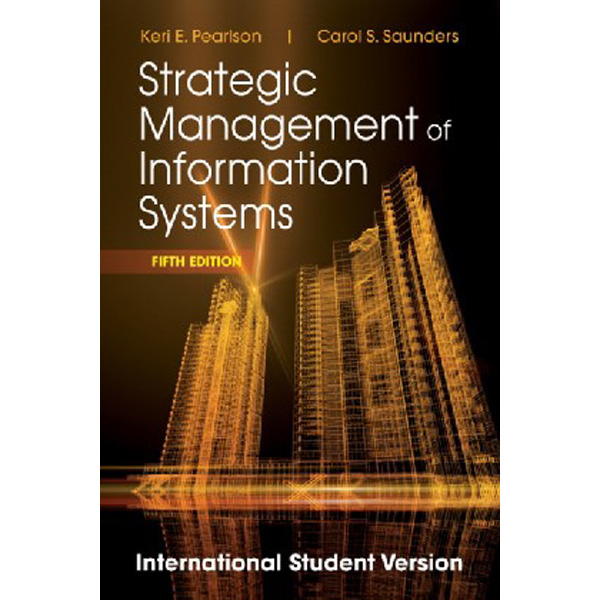 

Strategic Management of Information Systems / Pearlson