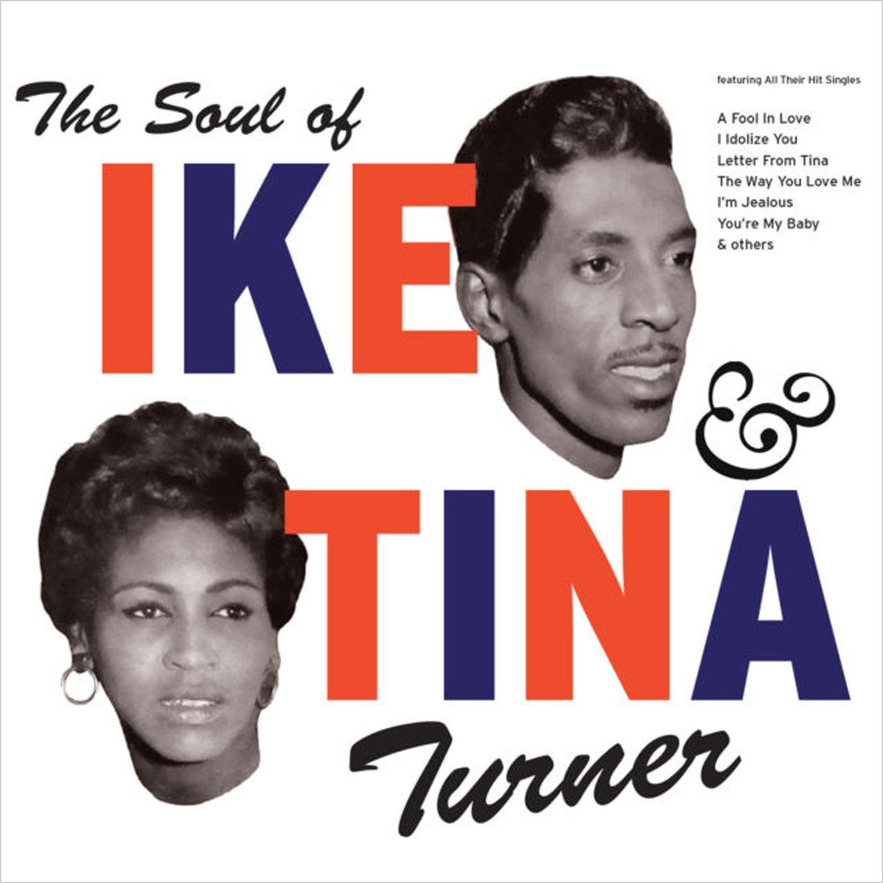 Tina Turner , Ike and Tina Turner Ike & Tina Turner: The Soul Of Ike & Tina Turner (Винил)