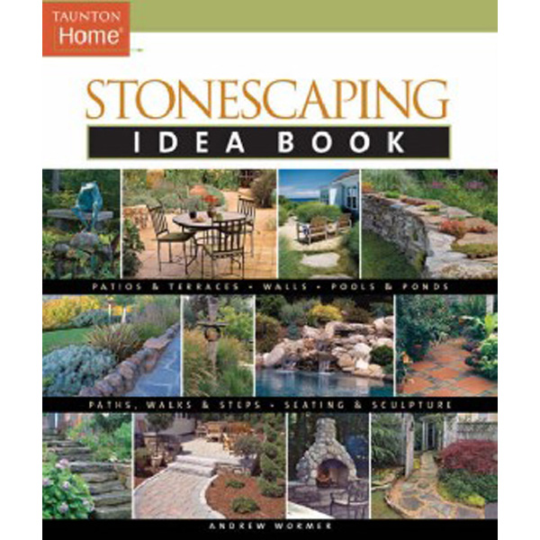 

Stonescaping Idea Book / Wormer, Andrew