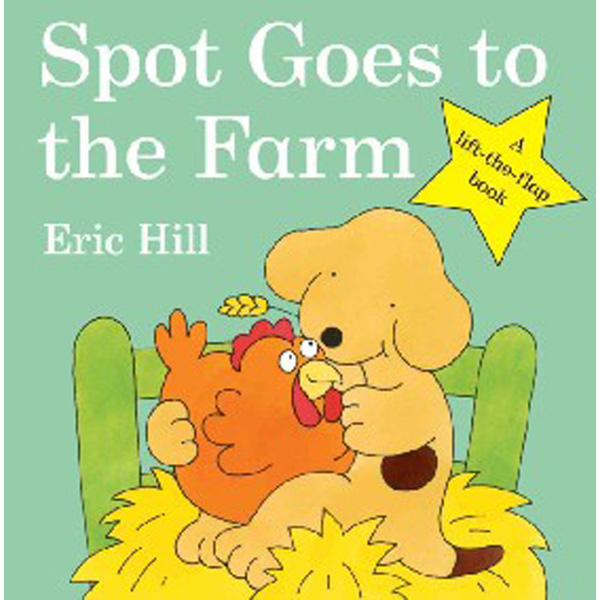 

Spot goes to the farm / Eric Hill