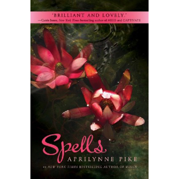 

Spells / Pike Aprilynne