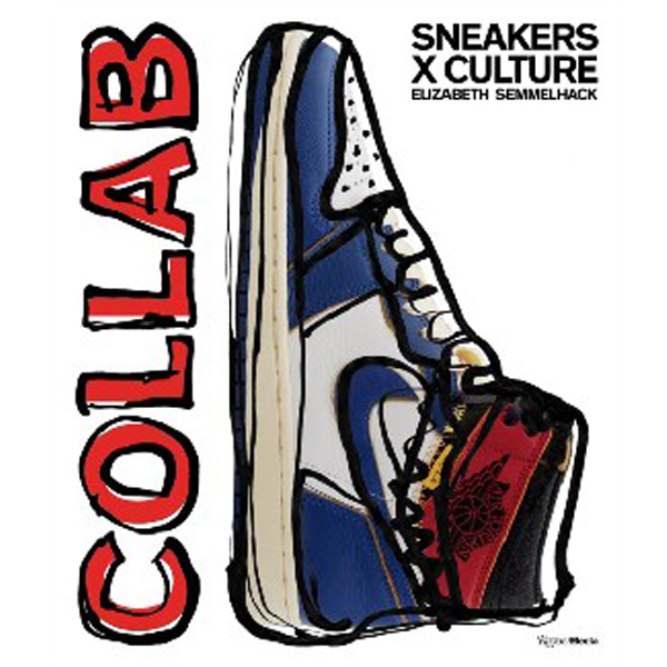

Sneakers X Culture: Collab / Semmelhack Elizabeth