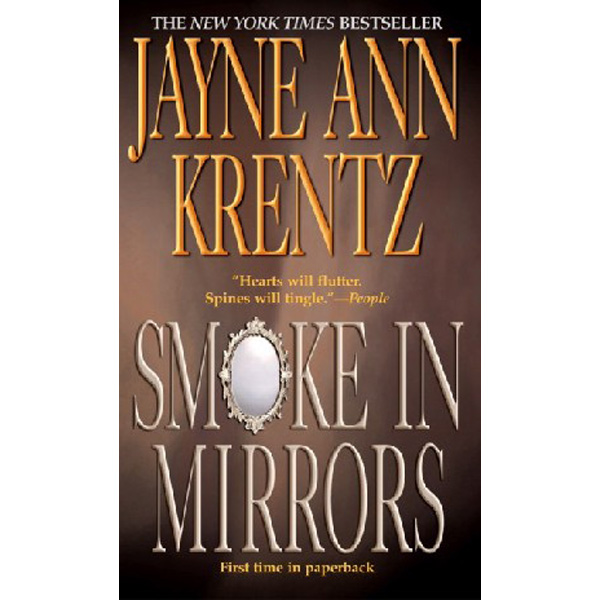 

Smoke in Mirrors / Krentz, Jayne Ann