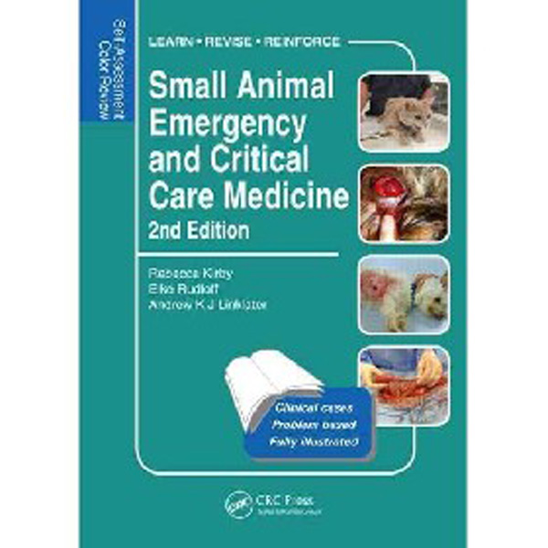

Small Animal Emergency and Critical Care Medicine / Kirby Rebecca