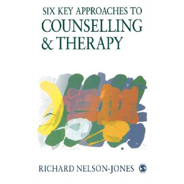 

Six Key Approaches to Counselling and Therapy / Nelson-Jones R