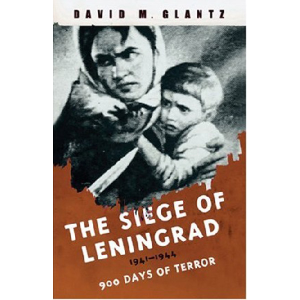 

Siege of Leningrad / Glantz, David