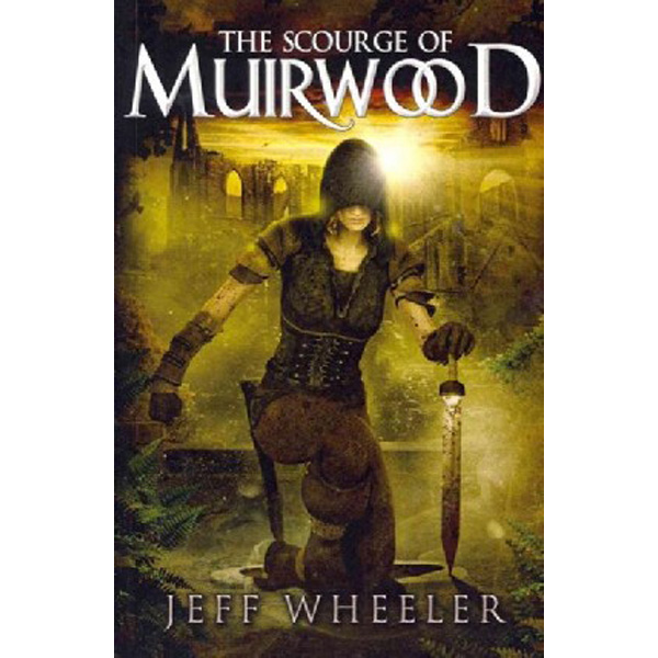 

Scourge of muirwood / Wheeler, Jeff