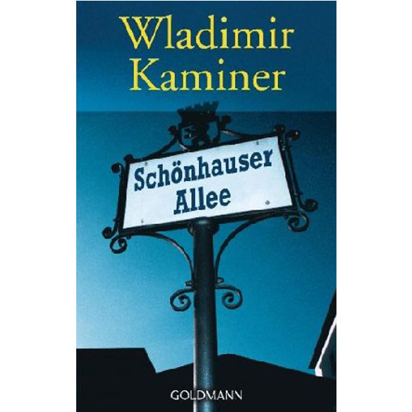 

Schoenhauser Allee / Kaminer Wladimir