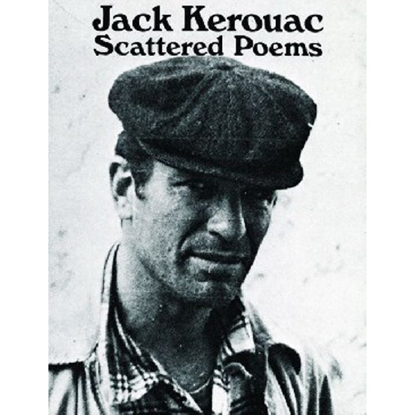 

Scattered poems / Kerouac Jack