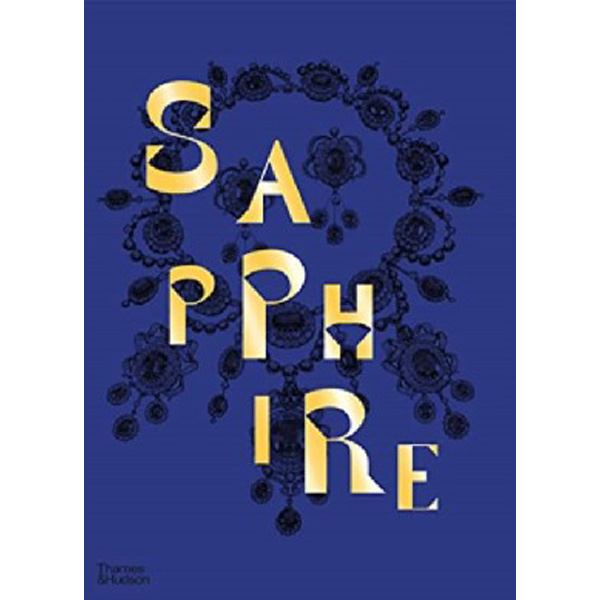 

Sapphire : A Celebration of Colour