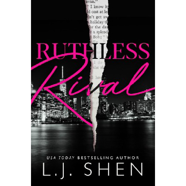 

Ruthless Rival / Shen L. J.