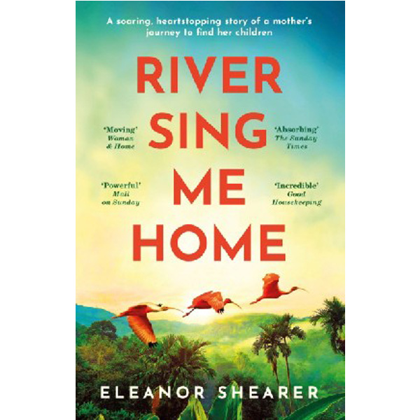 

River sing me home / Shearer, Eleanor