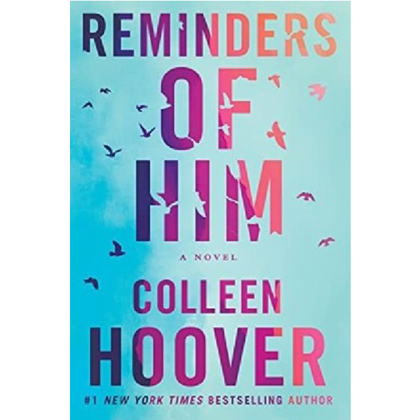 

Reminders of him / Colleen Hoover