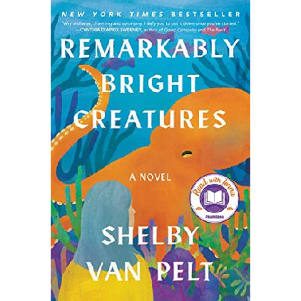 

Remarkably Bright Creatures / Van Pelt Shelby