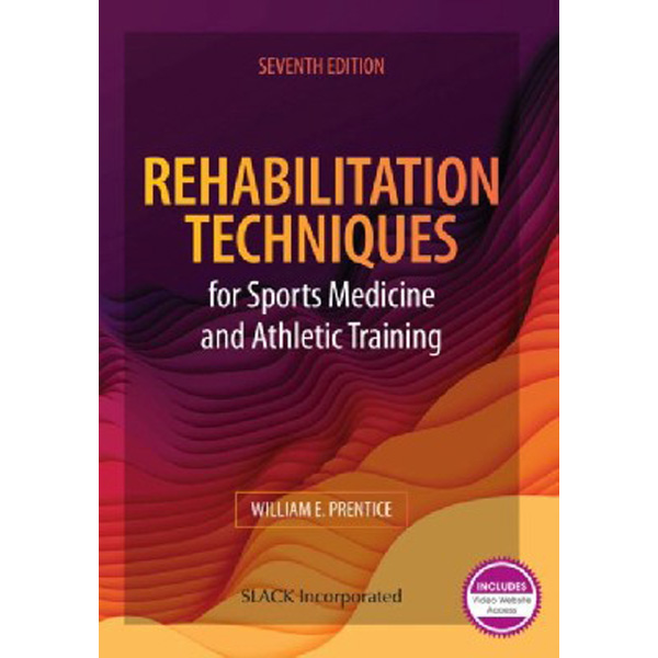 

Rehabilitation Techniques for Sports Medicine and Athletic Training / William E. Prentice