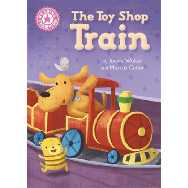 

Reading champion: the toy shop train / Walter, Jackie