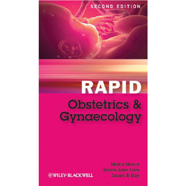

Rapid obstetrics and gynaecology / Misha Moore
