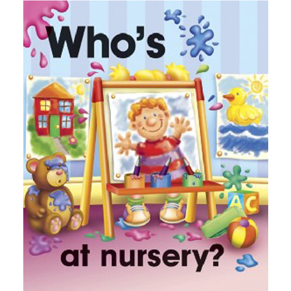 

Pull the lever: Who's at nursery' / Baxter Nicola