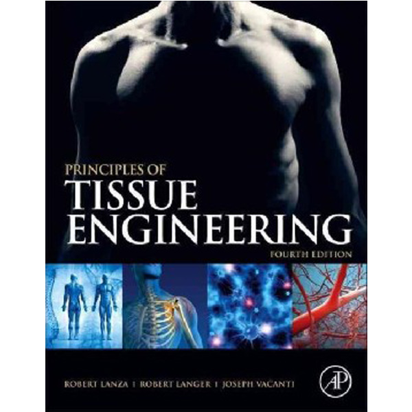 

Principles of Tissue Engineering, / Robert Lanza