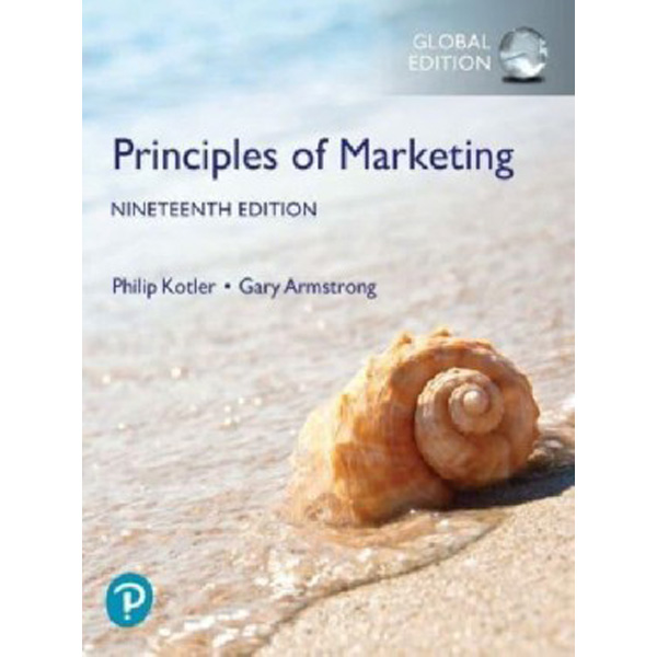 

Principles of marketing, global edition 19 / Kotler, Philip Armstrong, Gary