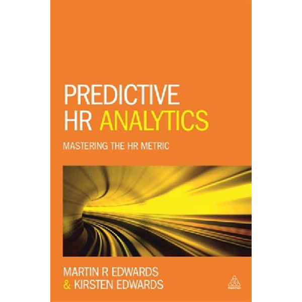 

Predictive HR Analytics / Edwards Dr Martin R