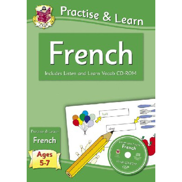 

Practise & Learn: French (Ages 5-7) - with Vocab CD-ROM / Parsons Richard