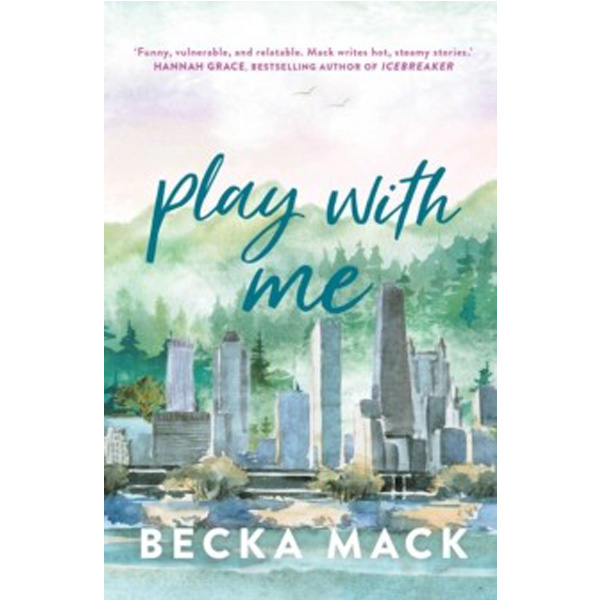 

Play with Me / Mack, Becka