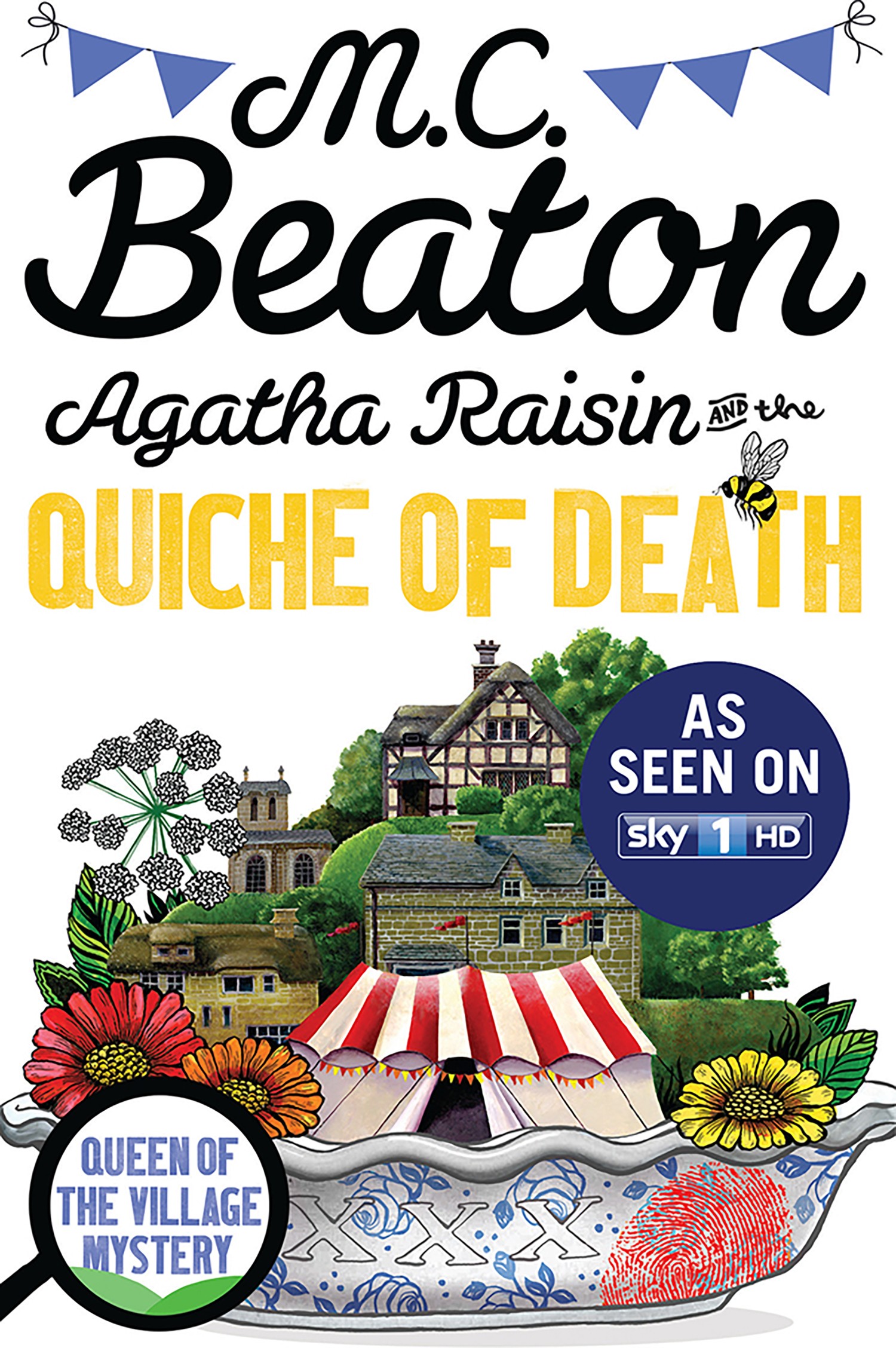 

Agatha Raisin and the Quiche of Death