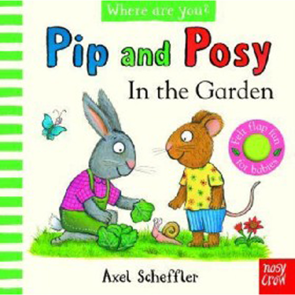 

Pip and Posy, Where Are You' In the Garden (A Felt Flaps Book)