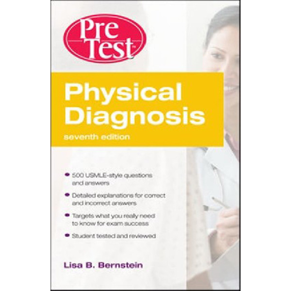 

Physical Diagnosis Pretest Self Assessment And Review / Bernstein