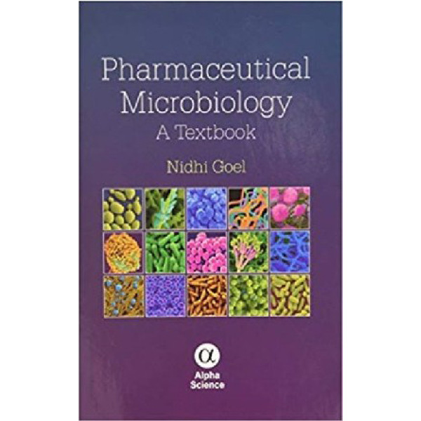 

Pharmaceutical Microbiology / Nidhi Goel