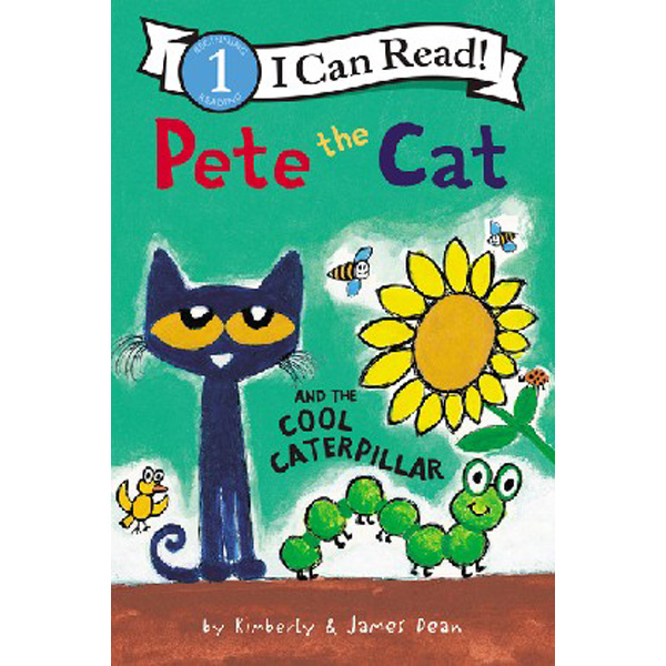 

Pete the Cat and the Cool Caterpillar / Dean James