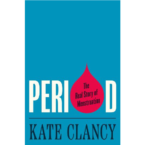 

Period / Clancy Kate