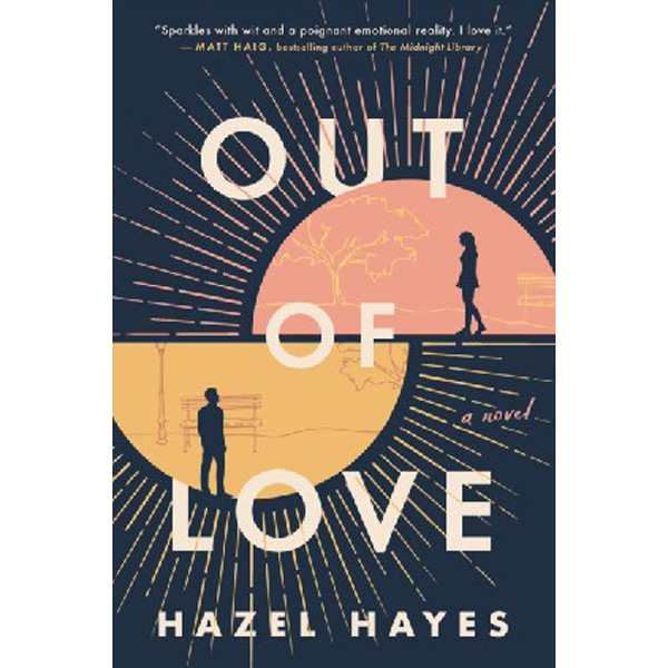 

Out Of Love / Hayes, Hazel