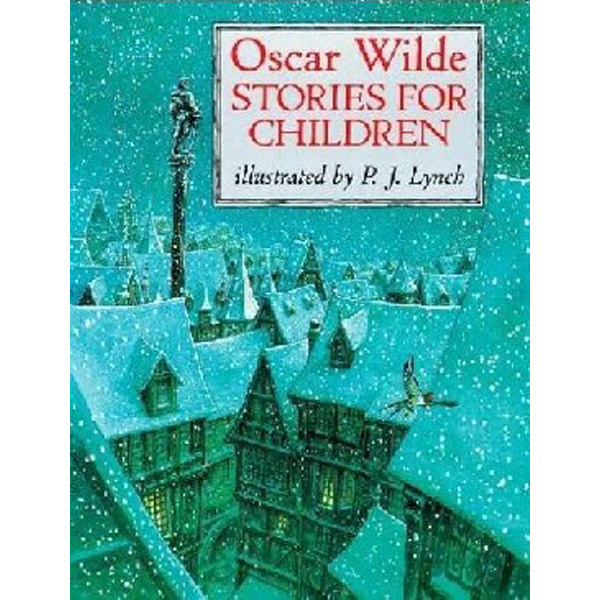 

Oscar Wilde Stories for Children / Wilde Oscar
