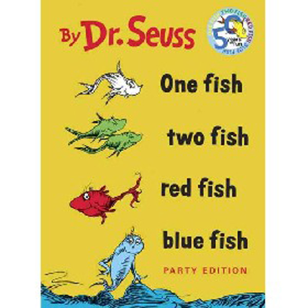 

One fish two fish red fish / Dr Seuss