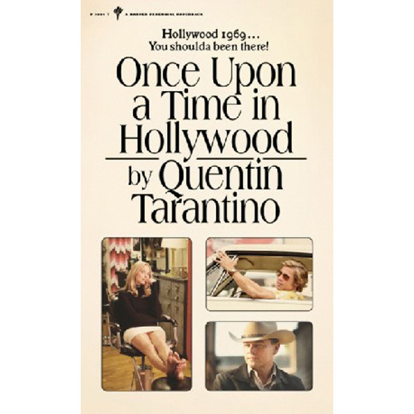 

Once Upon a Time in Hollywood / Tarantino, Quentin