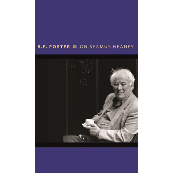 

On Seamus Heaney / Foster Roy