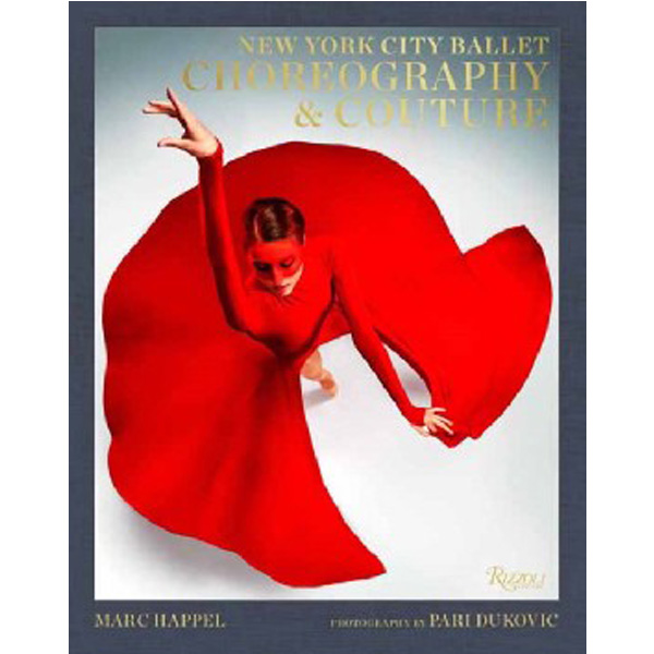 

NYC Ballet Fashion Gala: Choreography & Couture / Happel, Marc Dukovic, Pari