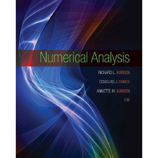 

Numerical analysis / Burden Annette, Burden Richard, Faires J. Douglas