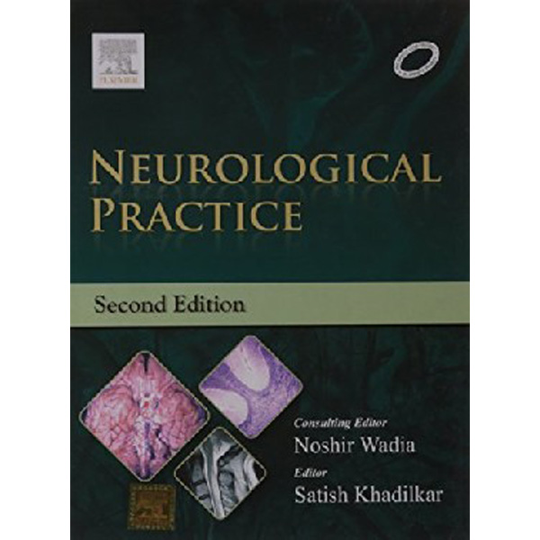 

Neurological Practice, 2e / Wadia Khadilkar