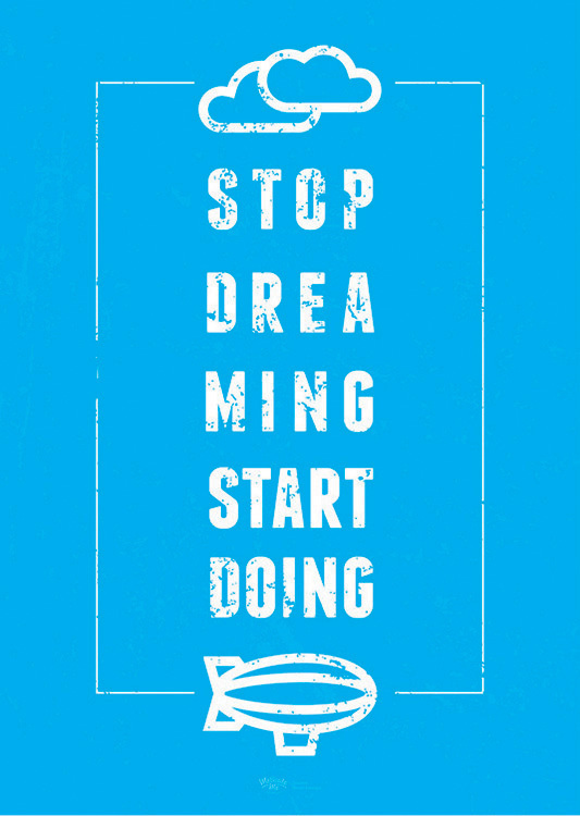 

Большой мотивационный постер на стену Stop Dreaming 50х70 см без рамы, MMSTOP