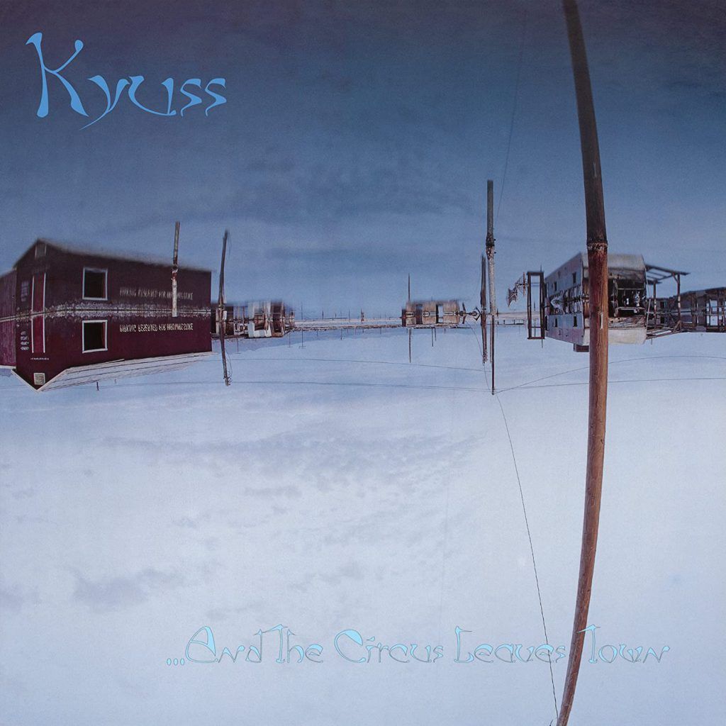 Kyuss - ...And The Circus Leaves Town (US Edition) (LP)