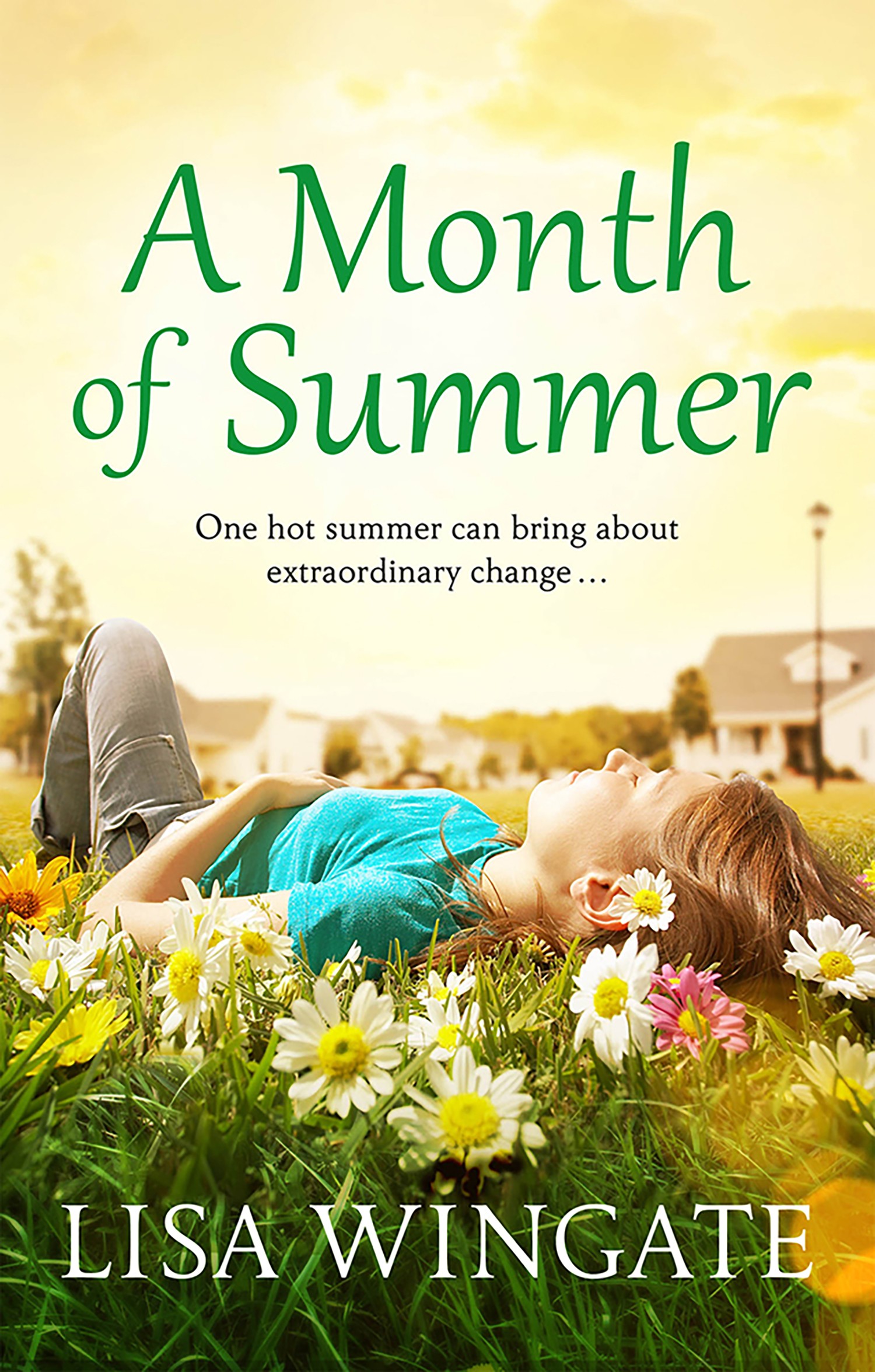 

A Month of Summer