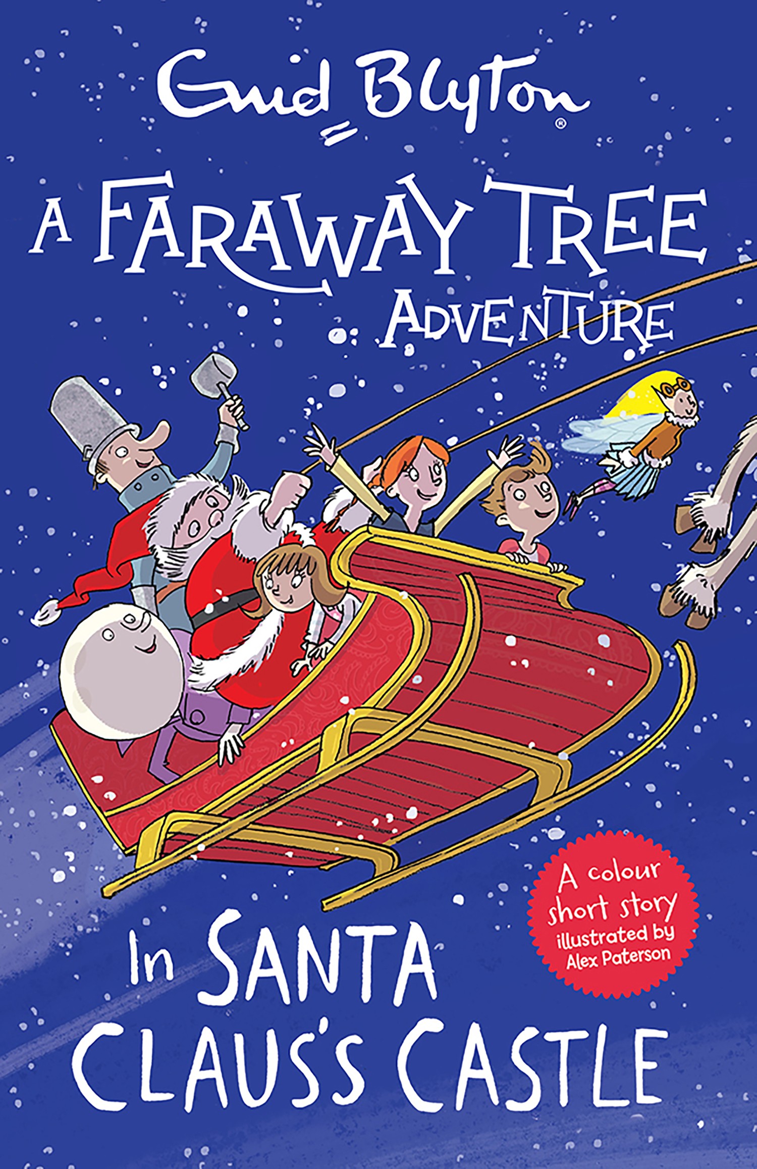 

A Faraway Tree Adventure. In Santa Claus's Castle