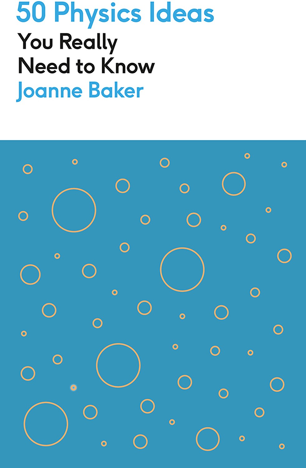 

50 Physics Ideas You Really Need to Know