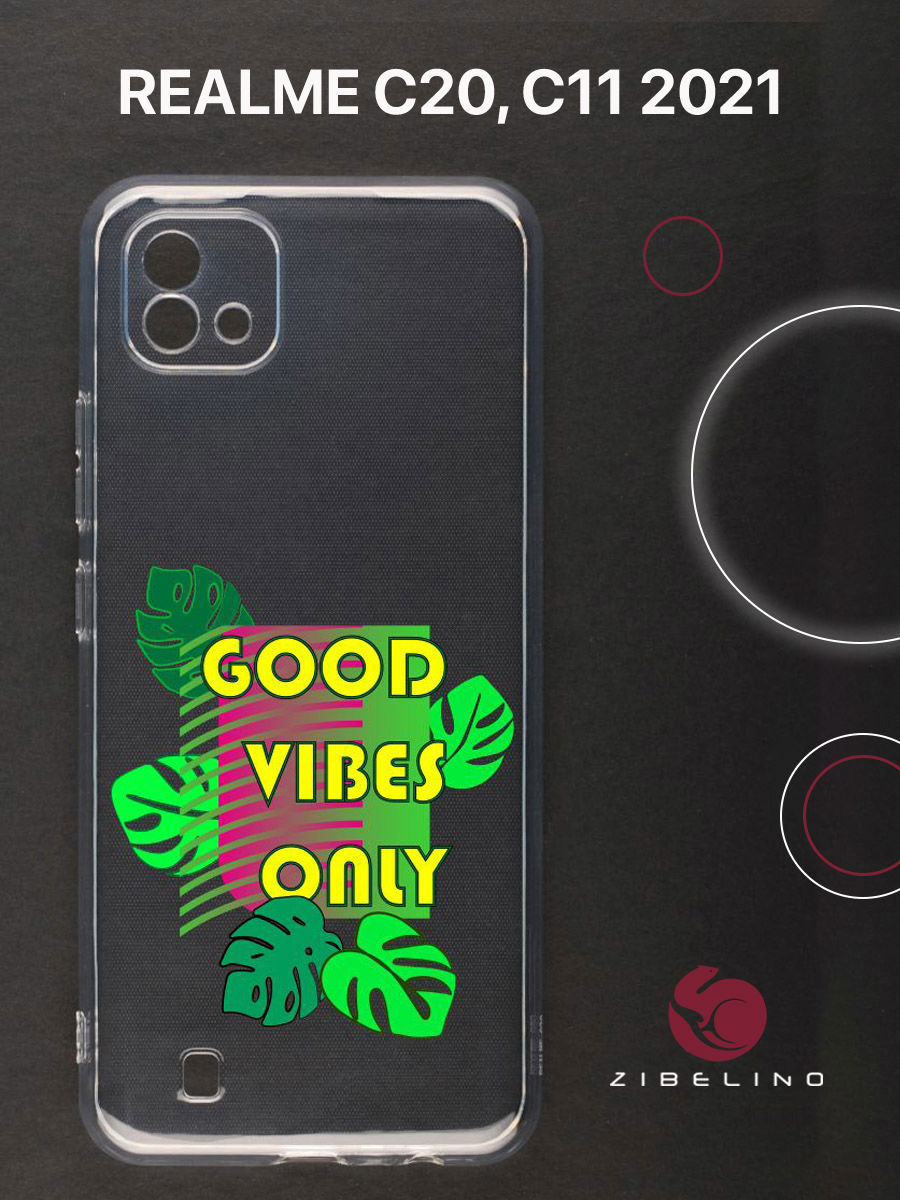 

Чехол для Realme C20, C11 2021 прозрачный c принтом "GOOD" 1116, ZUTCP-RLM-C20